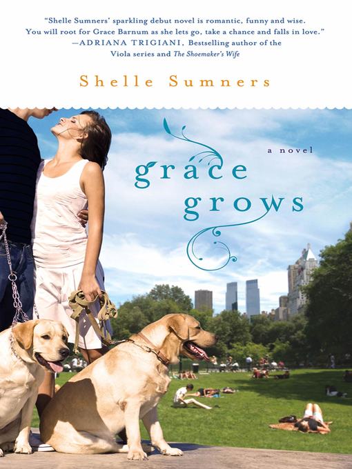 Title details for Grace Grows by Shelle Sumners - Wait list